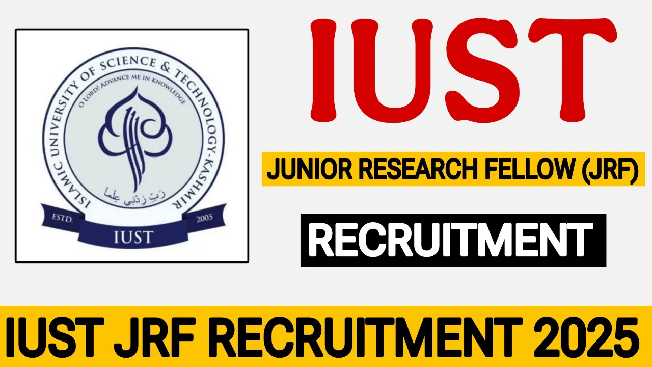 IUST JRF Recruitment 2025